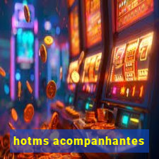 hotms acompanhantes